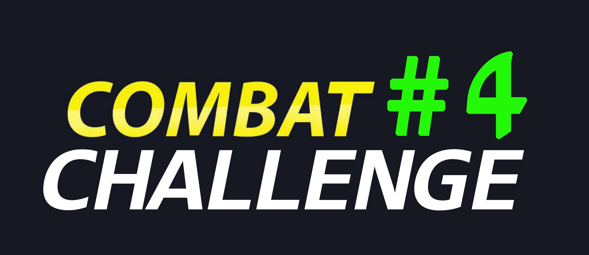 Combat Challenge #4